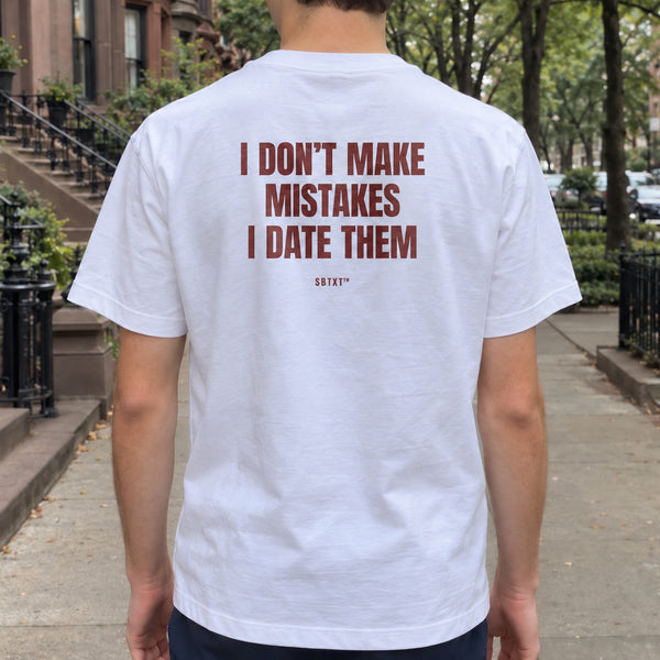 The I Date My Mistakes Tee - worn, second street photo