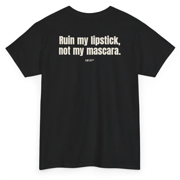 The Ruin My Lipstick Tee - back, black