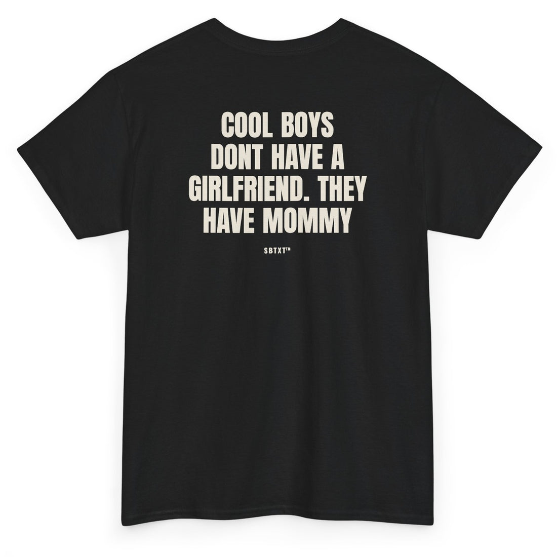 The Cool Boys Have Mommy Tee - back, black