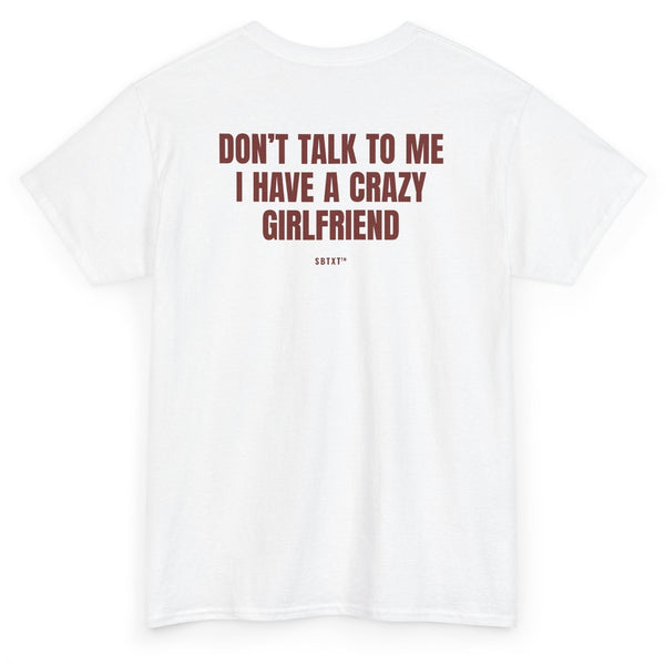 The Crazy Girlfriend Tee - back