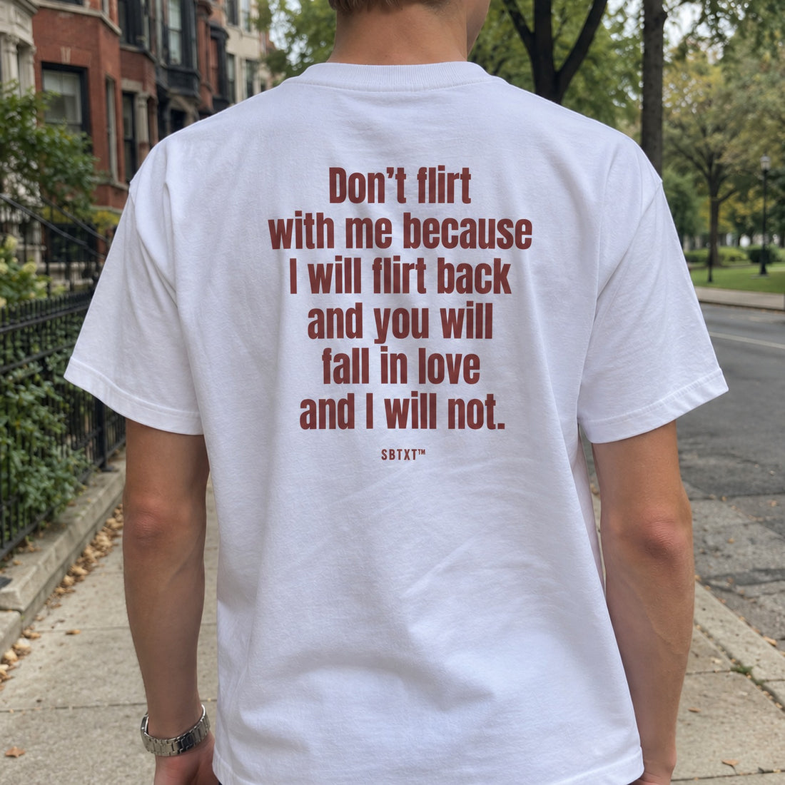 The Don't Flirt With Me Tee - worn, second street photo