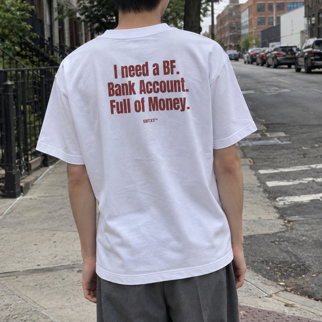 The I Need a Bf Tee - worn, second street photo