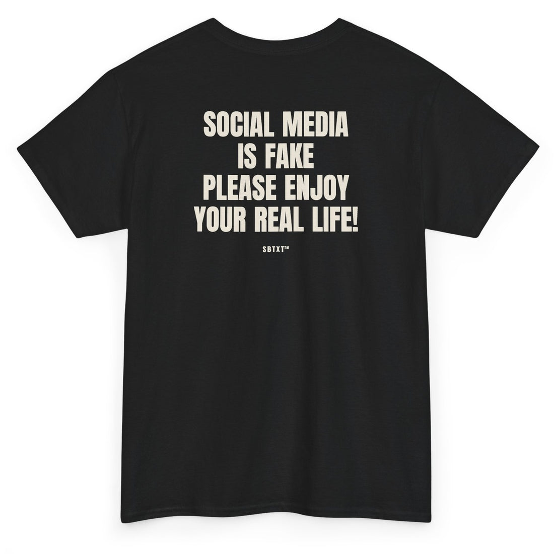 The Social Media Is Fake Tee - back, black